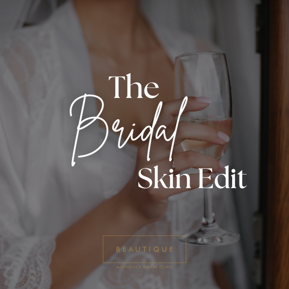 The Bridal Skin Edit